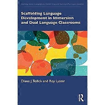 Ondersteuning van taalontwikkeling in immersie- en tweetalige klassen (Routledge Series in Language and Content Integrated Teaching & Plurilingua)
