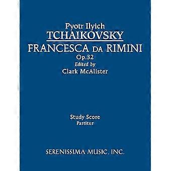 Francesca da Rimini, Op.32: Studie Score