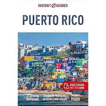 Insight Guides Puerto Rico (Reiseführer mit kostenlosem eBook) (Insight Guides Hauptserie)