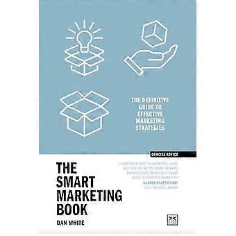 Smart Marketing Book Pb : Den definitive guiden til effektive markedsføringsstrategier