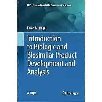 Introduksjon til biologisk og biotilsvarende produktutvikling og analyse (AAPS Introductions in the Pharmaceutical Sciences)