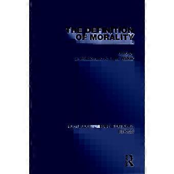 The Definition Of Morality - Taylor & Francis Ltd