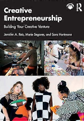 Creative Entrepreneurship Building Your Creative Venture