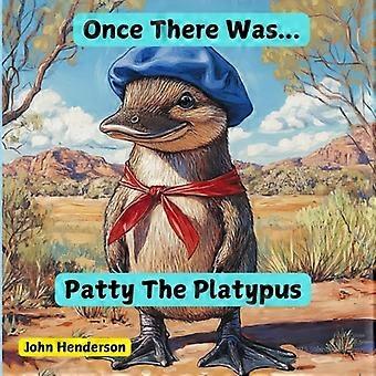 Er was eens... Patty het vogelbekdier