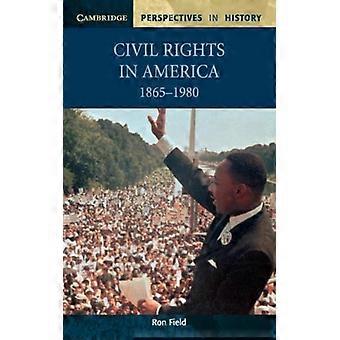 Civil Rights In America 1865-1980 - Ron Field - Paperback - English Book - History