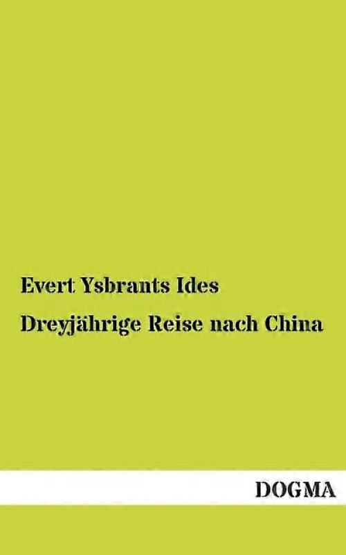Dreyjhrige Reise Nach China