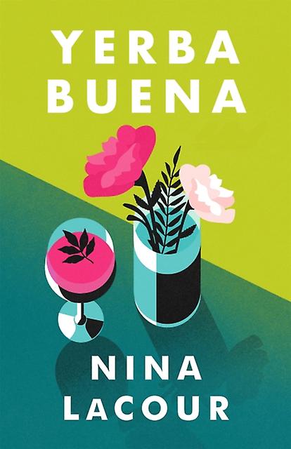 Yerba Buena by Nina LaCour Hardback Book
