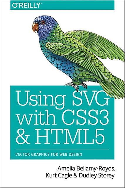 Verwenden von svg mit css3 und html5 von Dudley Storey Taschenbuch