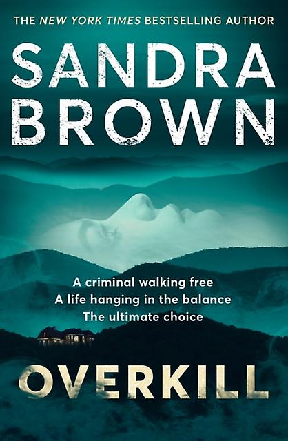 Overkill - Sandra Brown