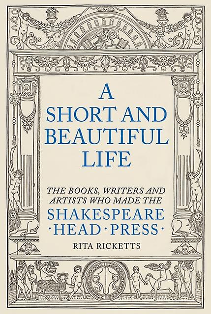 Short And Beautiful Life by Rita Ricketts Hardback Book