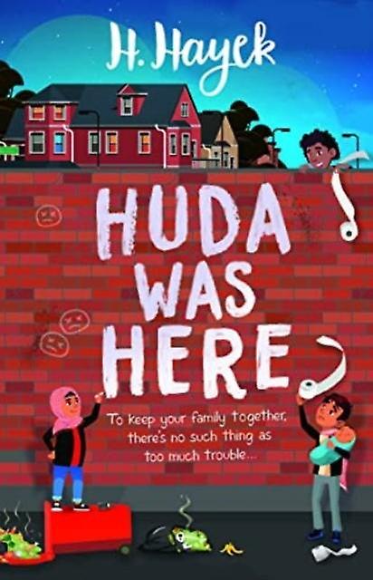 Huda Was Here - H. Hayek