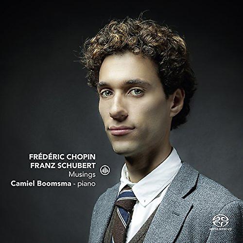 Camiel Boomsma - Chopin/Schubert: Musings [CD]