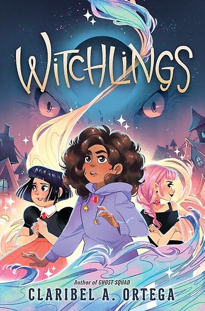 Witchlings by Claribel A. Ortega Hardback Book