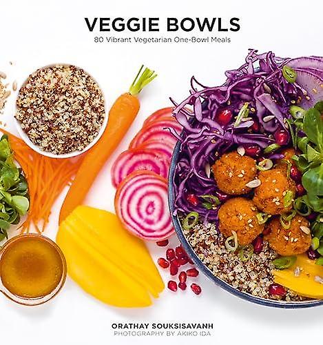 Veggie Bowls by Orathay Souksisavanh Paperback Book