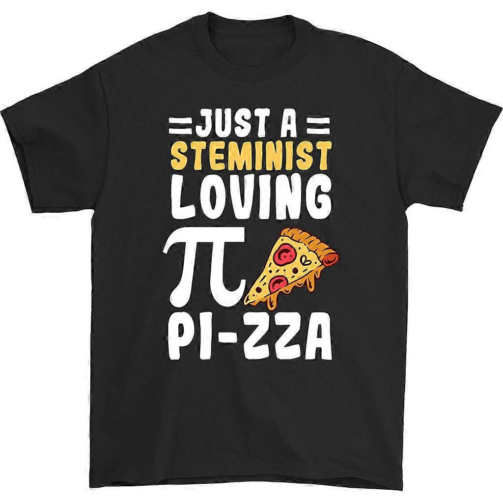 Just A Steminist Loving Pi-zza T-shirt