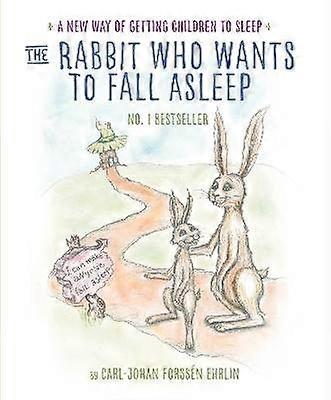 The Rabbit Who Wants to Fall Asleep