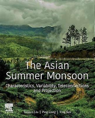 The Asian Summer Monsoon