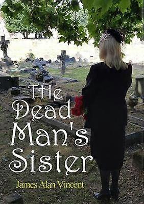 Die Schwester des Toten