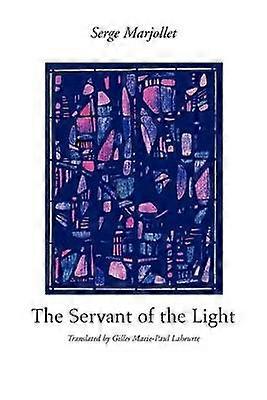 The Servant of the Light