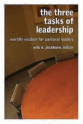 Three Tasks of Leadership