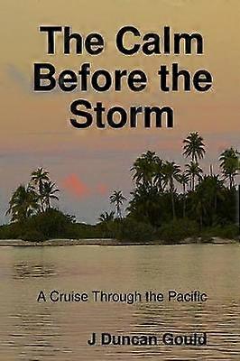 The Calm Before the Storm