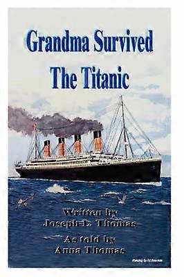 Oma overleefde de Titanic