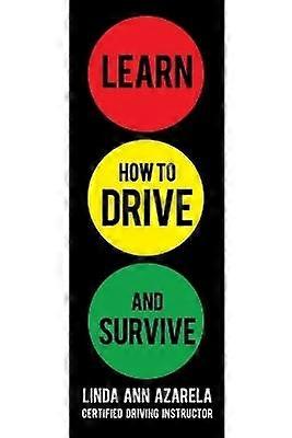 Aprende a conducir y sobrevivir