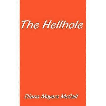The Hellhole