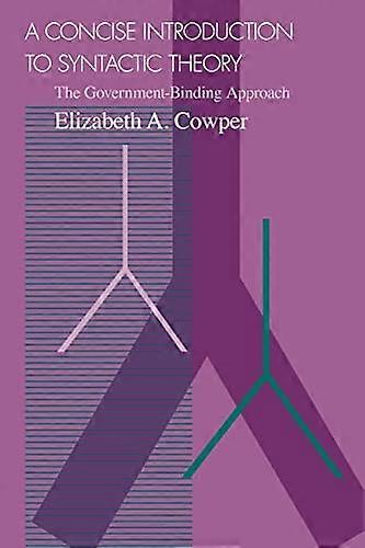 A Concise Introduction to Syntactic Theory: The Government Binding Approach