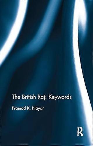 The British Raj: Keywords