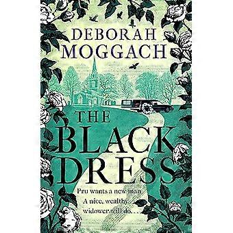 The Black Dress By the author of The Best Exotic Marigold Hotel