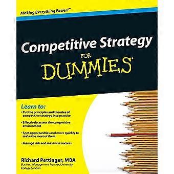 Competitive Strategy For Dummies