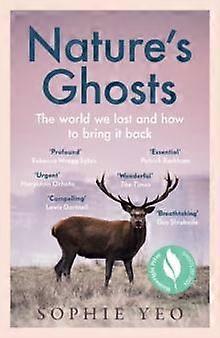 Natures Ghosts by Sophie Yeo Paperback