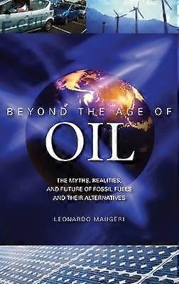Beyond the Age of Oil
