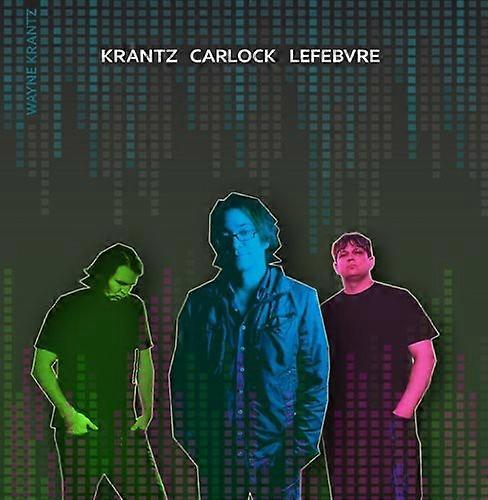 Wayne Krantz - Krantz Carlock Lefebvre  [COMPACT DISCS] USA import