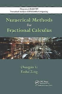 Numerical Methods for Fractional Calculus