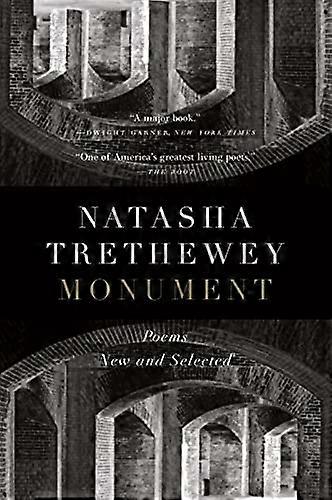 Monument: Poems New and Selected