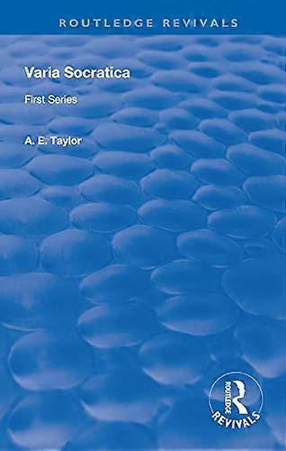 Varia Socratica First Series