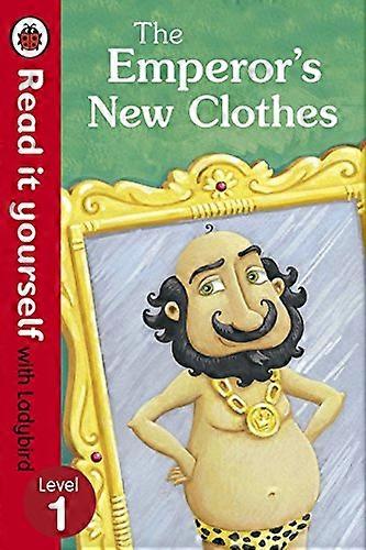 The Emperors New Clothes Read It Yourself with Ladybird: Level 1