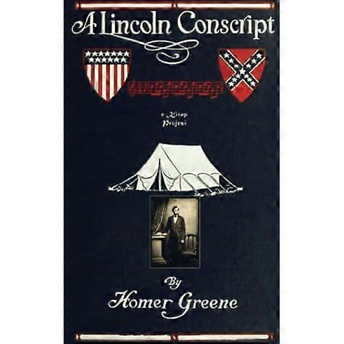 A Lincoln Conscript