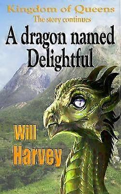 A dragon named Delightful