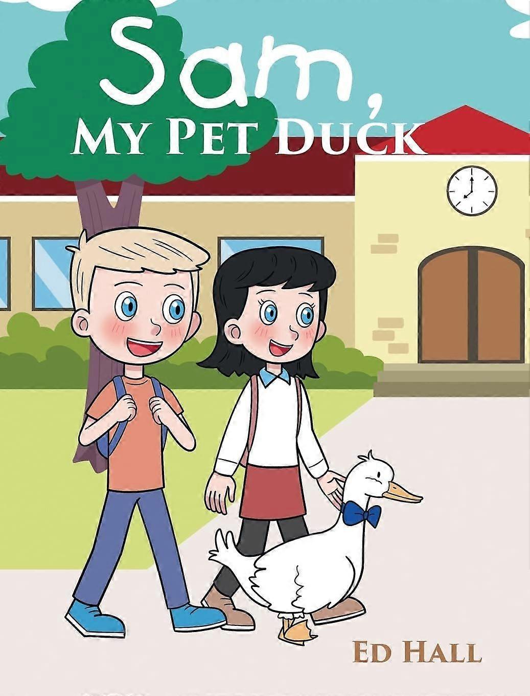 Sam, my pet duck