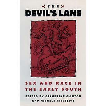 A Alameda do Diabo: Sexo e Raça no Sul Colonial - Oxford University Press - Capa Dura - Livro em Inglês - História