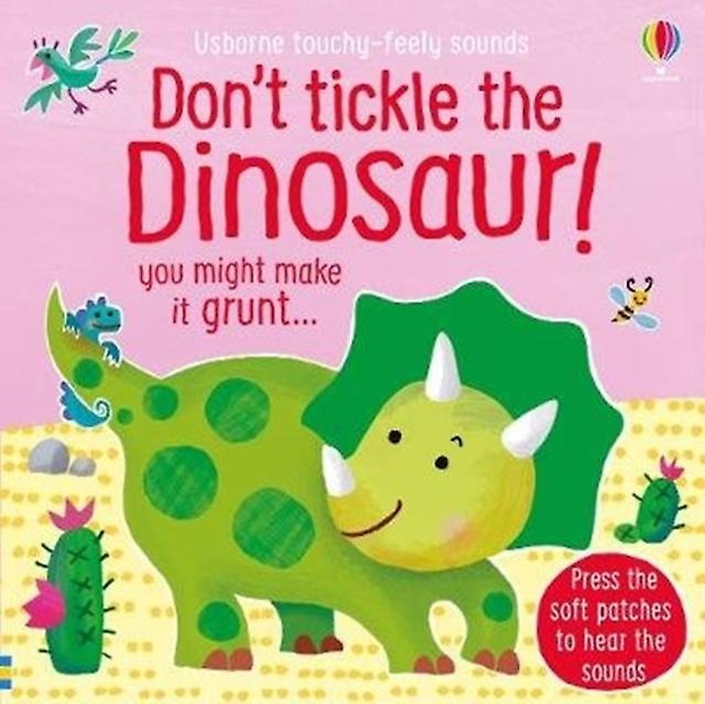 Dont Tickle The Dinosaur by Sam Taplin Paperback Book