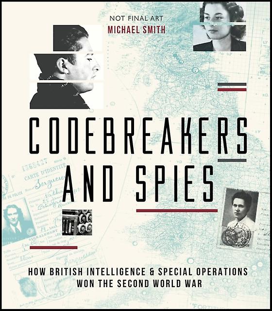 Codebreakers And Spies by Michael Smith Hardback Book