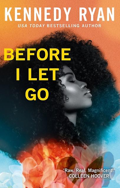 Before I Let Go by Kennedy Ryan Paperback