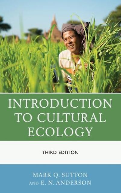 Introduction To Cultural Ecology by Mark Q. Sutton Paperback Book