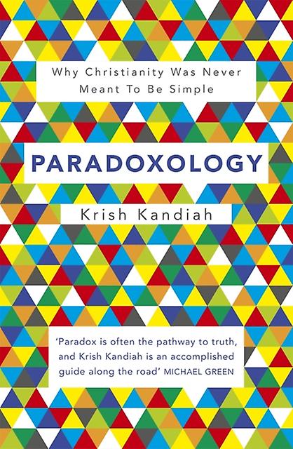 Paradoxology by Krish Kandiah Paperback Book