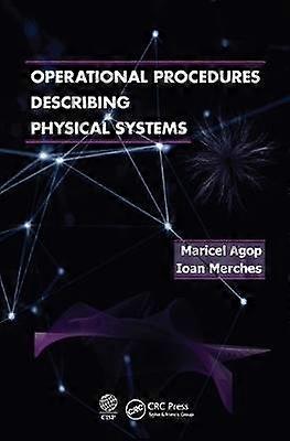 Operational Procedures Describing Physical Systems