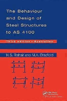 Behaviour and Design of Steel Structures to AS4100